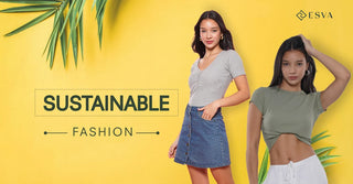 Sustainable Fashion